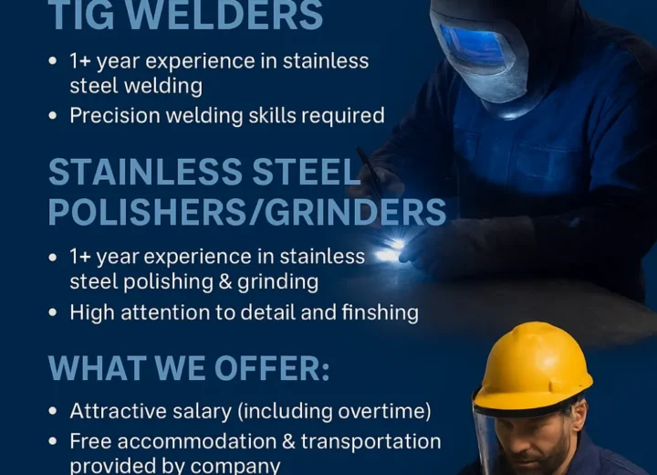 TIG Welder jobs UAE, Stainless Steel Polisher jobs, Welding careers UAE, Skilled trades hiring Dubai, Kitchen manufacturing jobs UAE, TIG welding stainless steel vacancies, Overseas recruitment welders UAE.