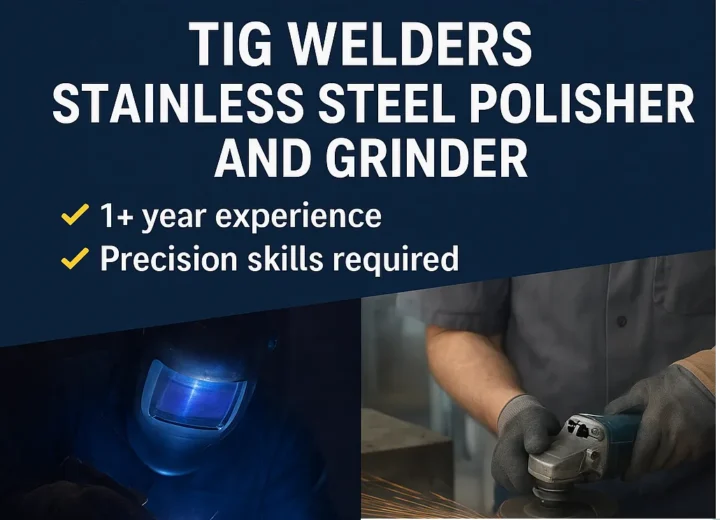 Exciting Job Opportunities in UAE: TIG Welders & Steel Polishers Wanted